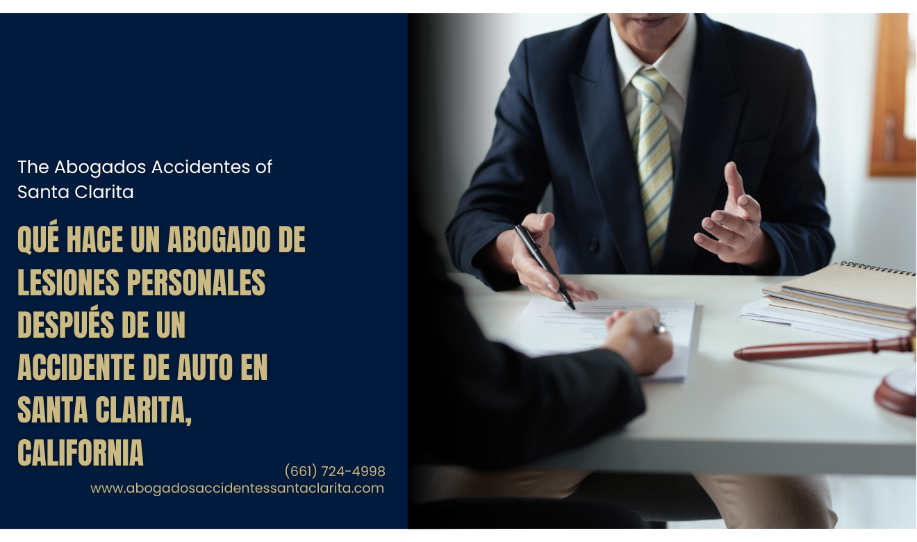 abogado de lesiones personales autos accidente Santa Clarita