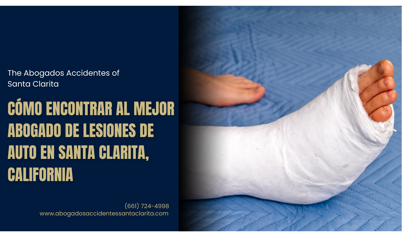 abogado lesiones accidente de auto Santa Clarita