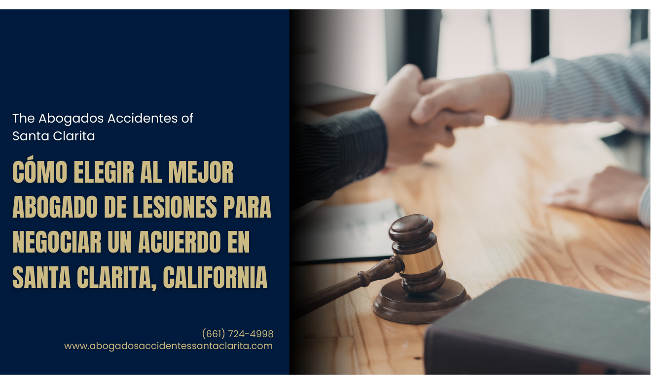 abogado lesiones negociación de acuerdo Santa Clarita