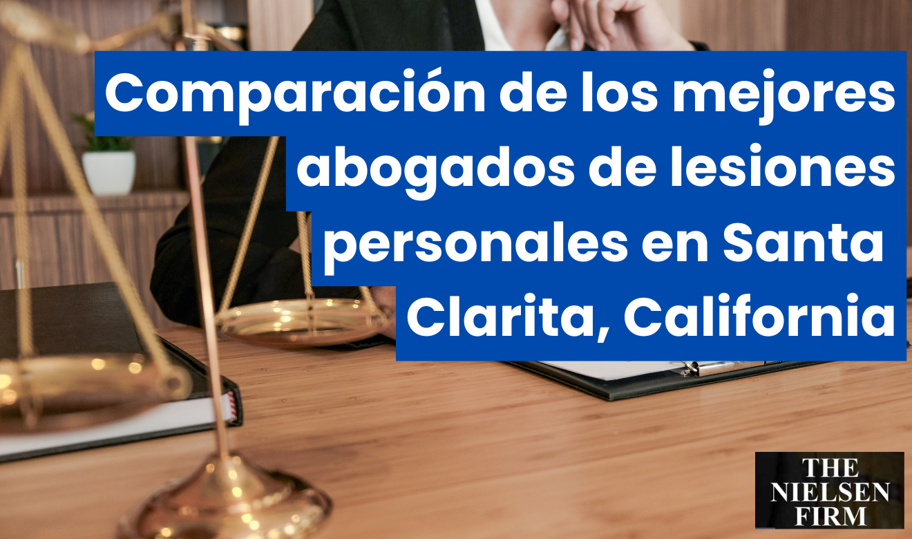 comparativa servicios abogado lesiones Santa Clarita