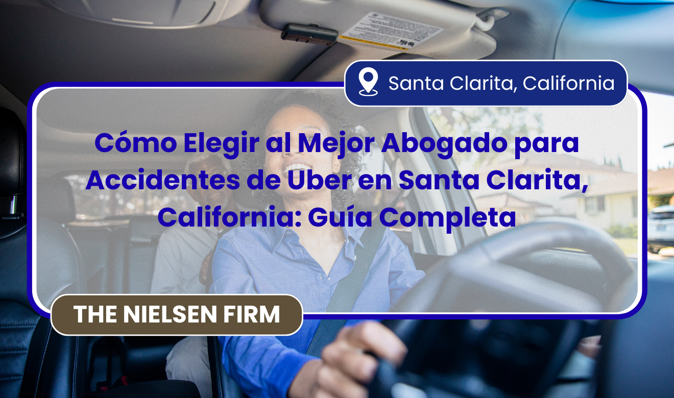 abogado para accidente de Uber en Santa Clarita